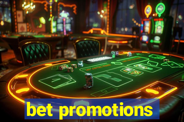 bet promotions