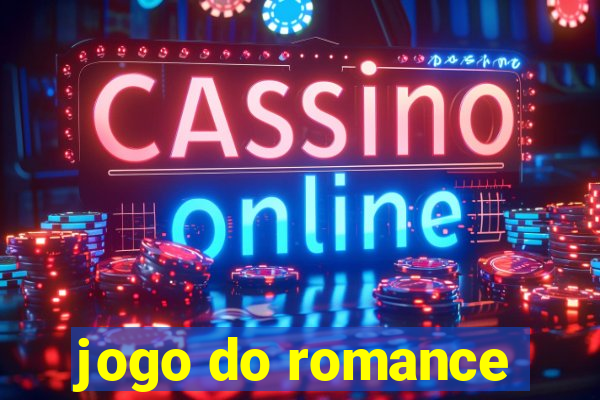 jogo do romance