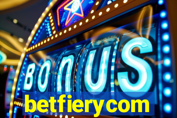 betfierycom