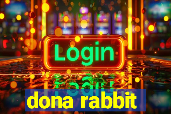 dona rabbit