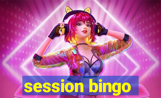 session bingo