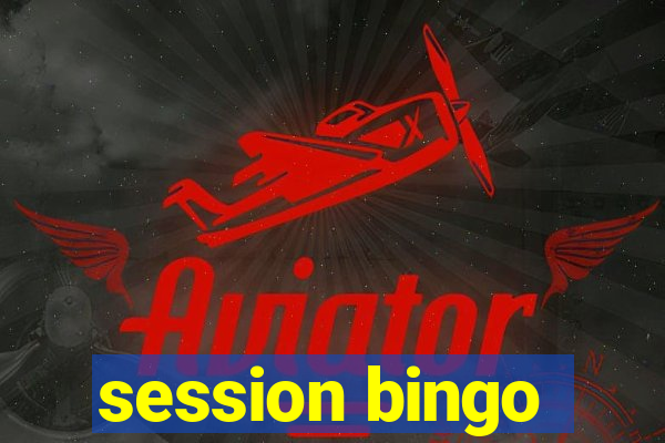 session bingo