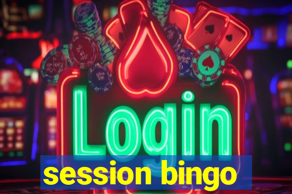 session bingo