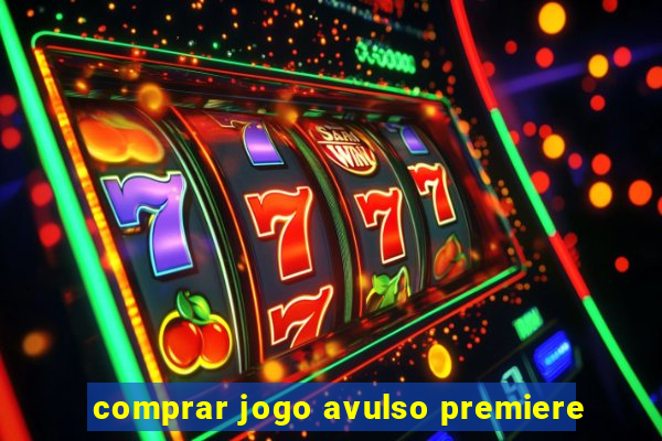 comprar jogo avulso premiere