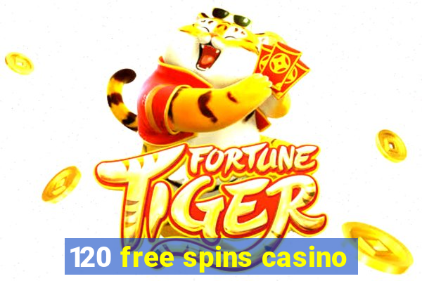 120 free spins casino