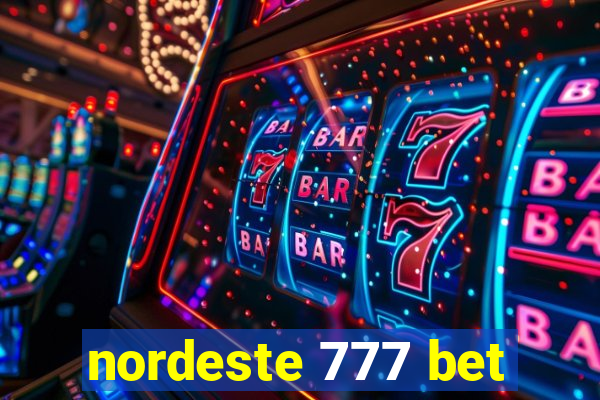 nordeste 777 bet