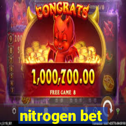 nitrogen bet