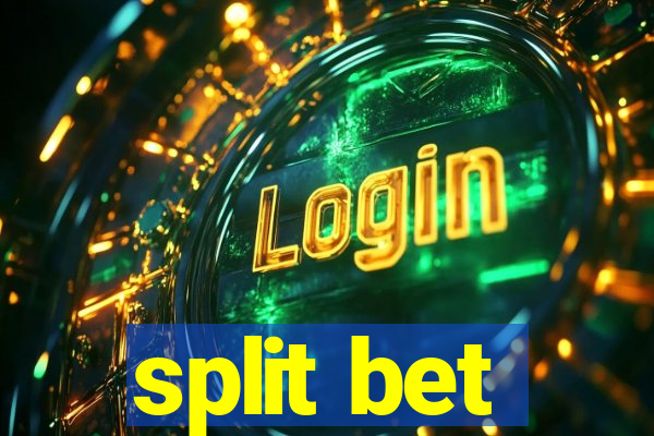 split bet