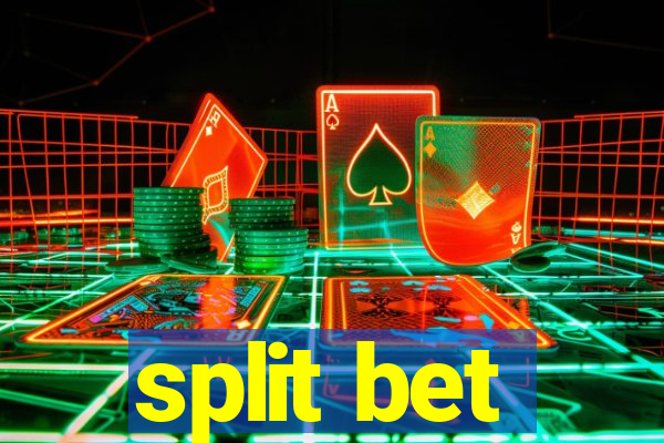 split bet