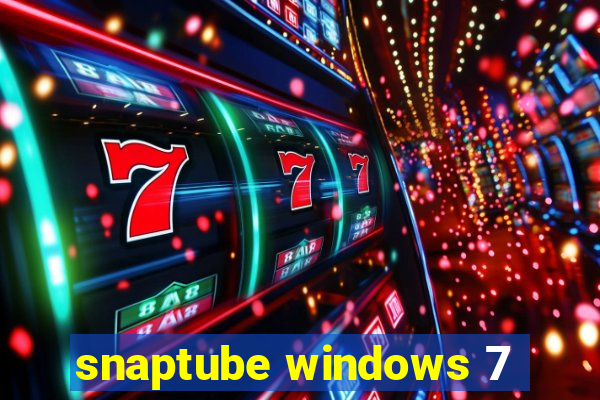 snaptube windows 7