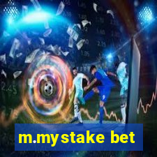 m.mystake bet