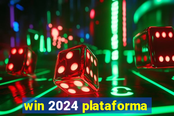 win 2024 plataforma