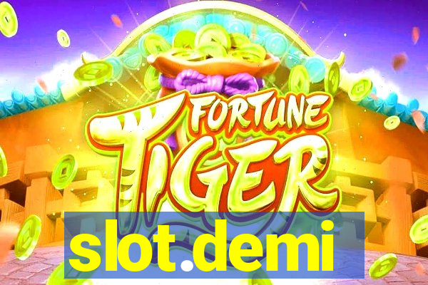 slot.demi