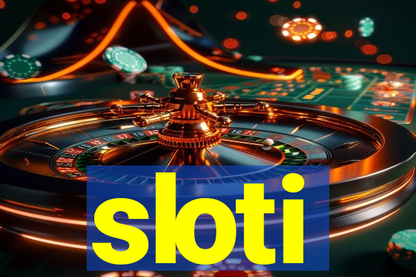 sloti