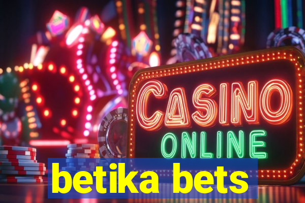 betika bets