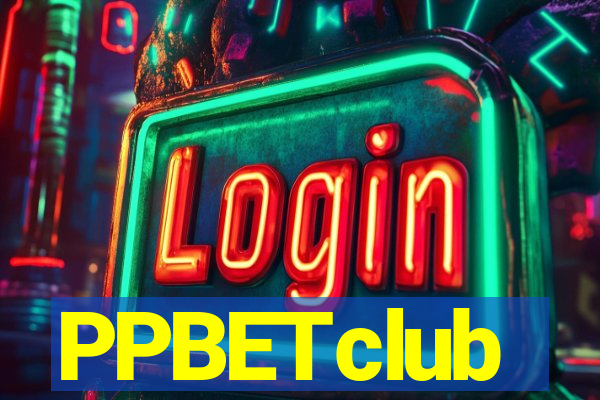 PPBETclub