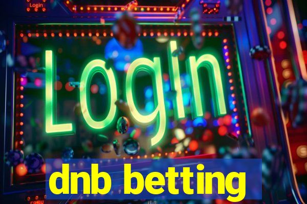 dnb betting