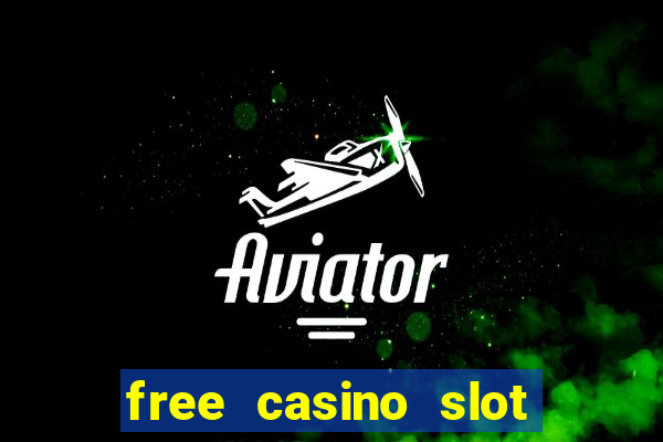 free casino slot games for fun