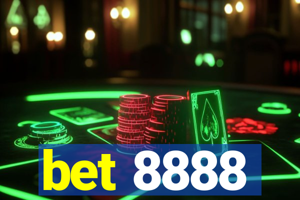 bet 8888