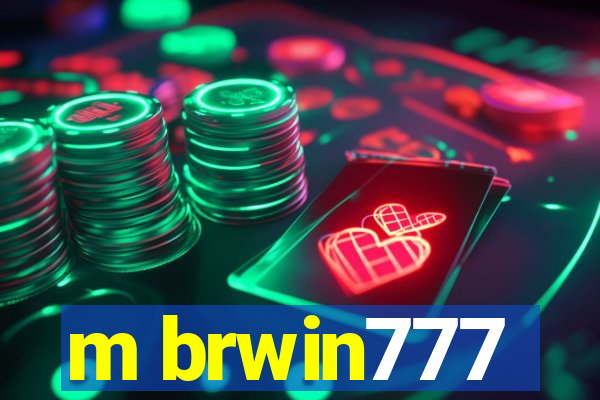 m brwin777