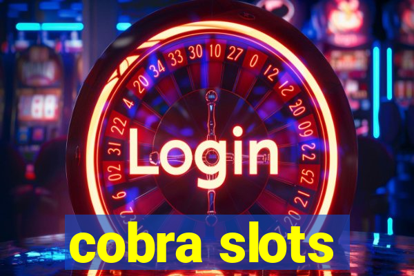 cobra slots