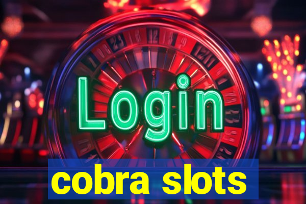 cobra slots