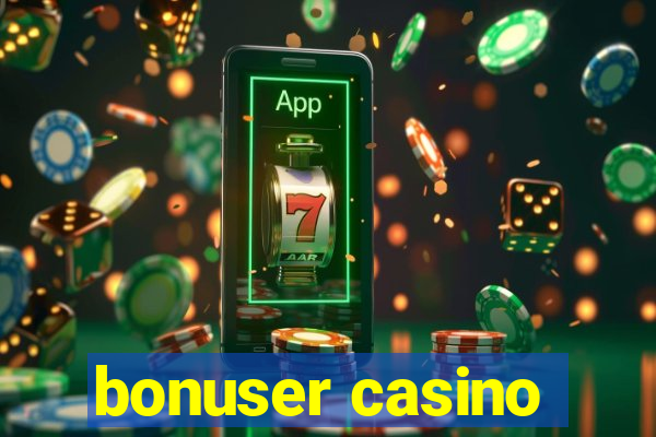 bonuser casino