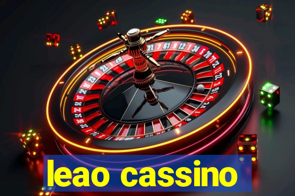 leao cassino