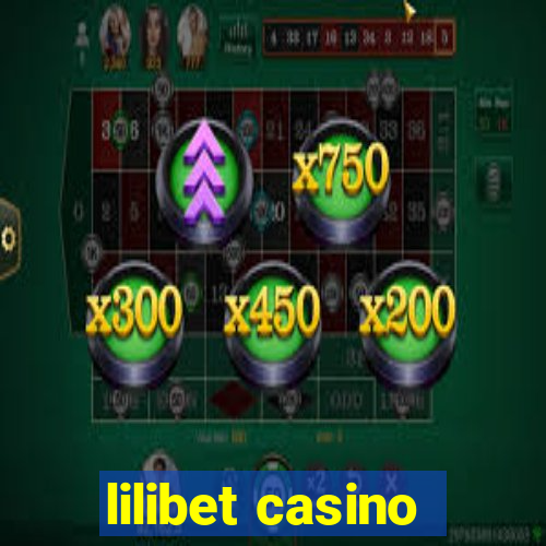 lilibet casino