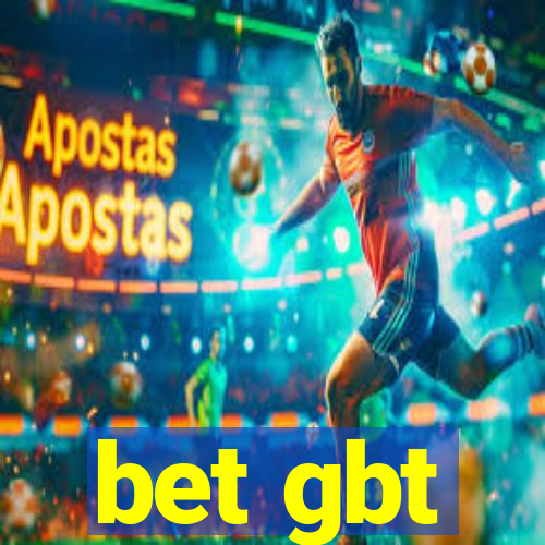 bet gbt