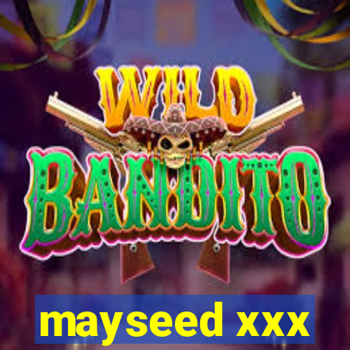 mayseed xxx