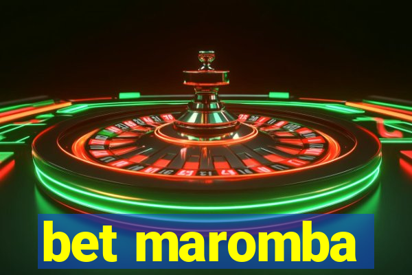 bet maromba