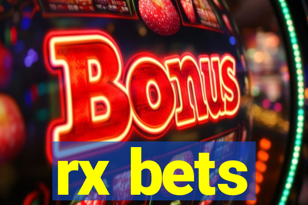 rx bets