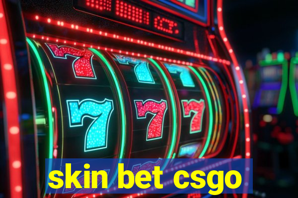 skin bet csgo