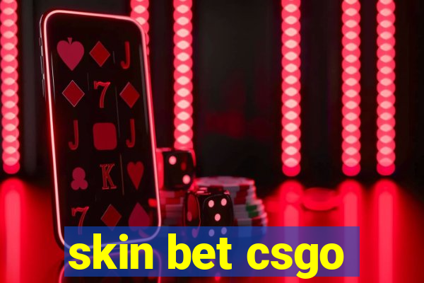 skin bet csgo