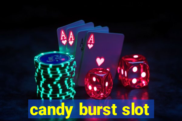 candy burst slot