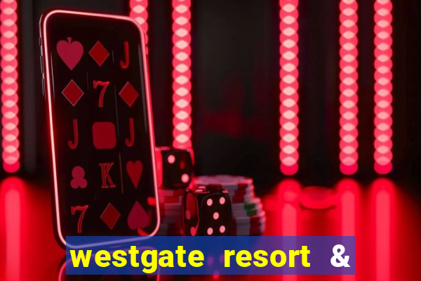 westgate resort & casino in las vegas