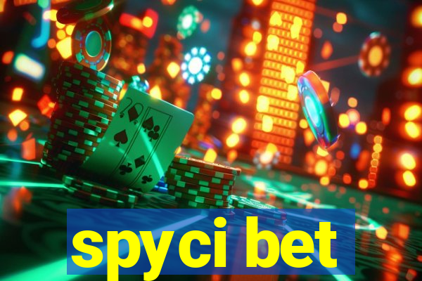 spyci bet