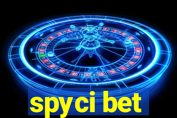 spyci bet