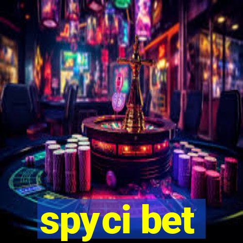 spyci bet