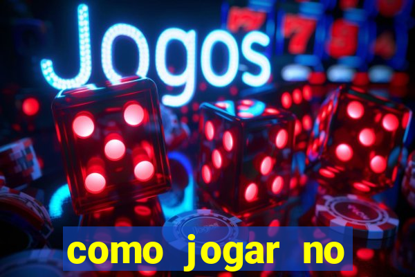 como jogar no esporte net