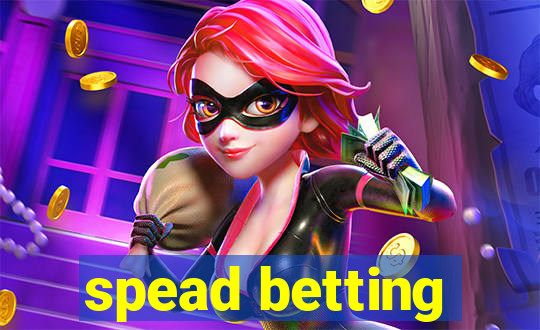 spead betting