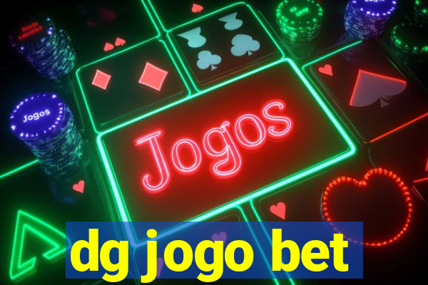 dg jogo bet