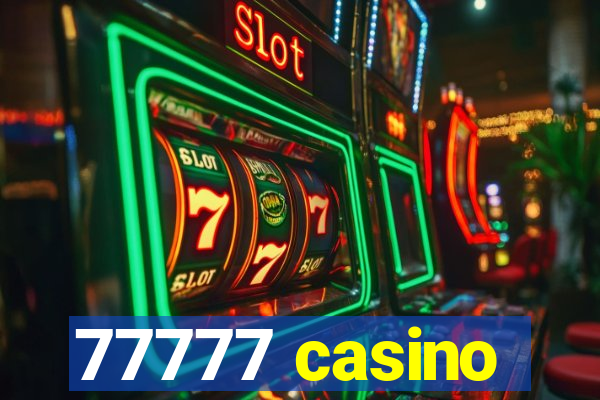 77777 casino