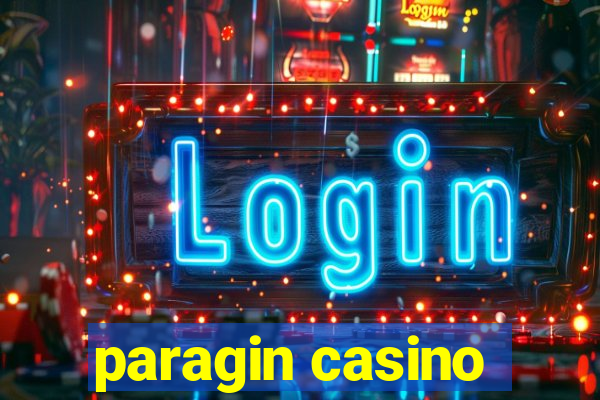 paragin casino