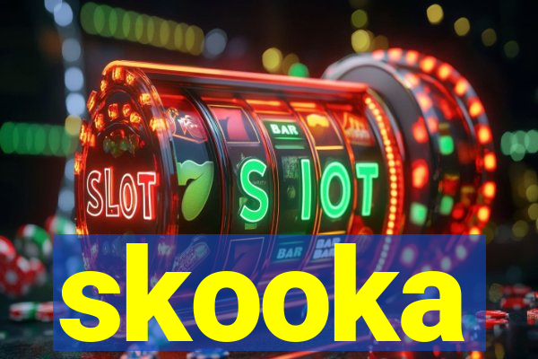 skooka