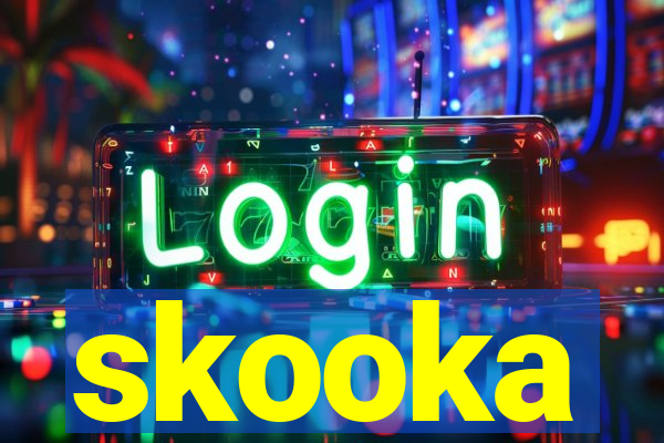 skooka