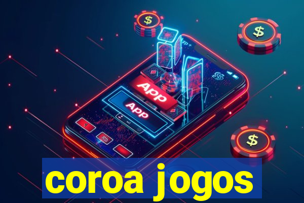 coroa jogos