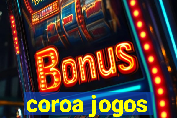 coroa jogos