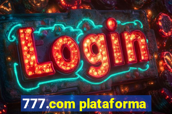 777.com plataforma